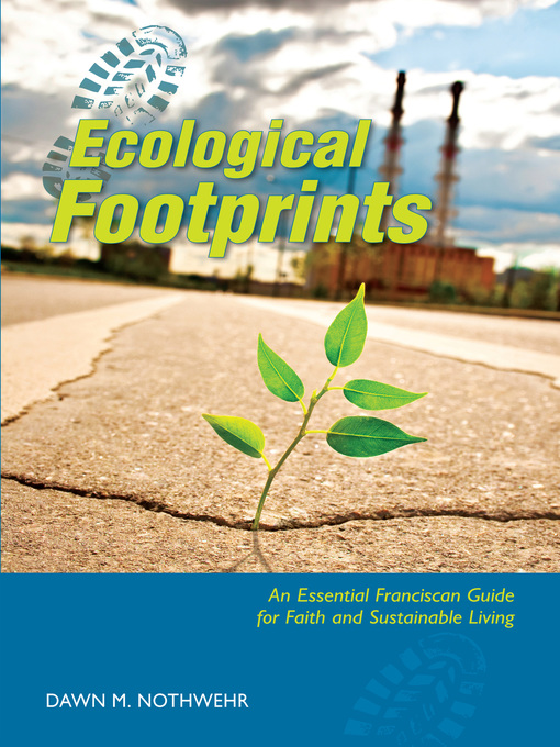 Title details for Ecological Footprints by Dawn  M. Nothwehr - Available